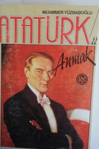 Atatürk'ü Anmak Muammer Yüzbaşıoğlu
