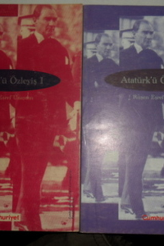 Atatürkü Özleyiş I-II (2 Kitap) Ruşen Eşref Ünaydın