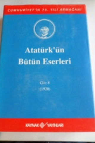 Atatürk'ün Bütün Eserleri / 8. Cilt