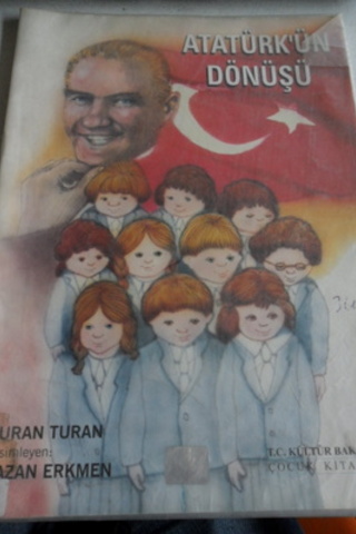 Atatürk'ün Dönüşü Nuran Turan