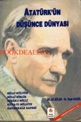 Atatürk'ün Düşünce Dünyası Dr. Ali Güler
