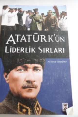 Atatürk'ün Liderlik Sırları Ali Kemal Gökgiray