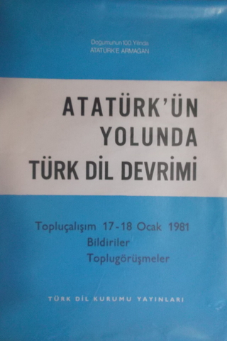Atatürk'ün Yolunda Türk Dil Devrimi