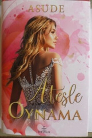 Ateşle Oynama Asude