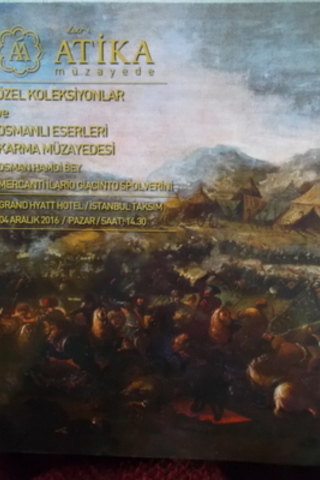 Atika Müzayede Osmanlı Şahserleri ve Karma Eserler Müzayedesi 4 Aralık