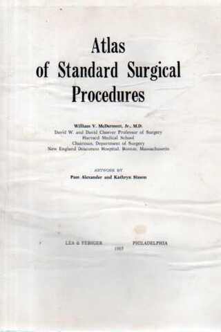 Atlas Of Standard Surgical Procedures William V. Mcdermott