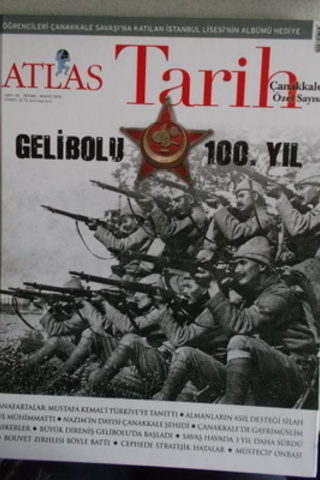 Atlas Tarih 2015 / 33 Çanakkale Özel Sayısı