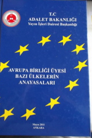 Avrupa Birliği Üyesi Bazı Ülkelerin Anayasaları