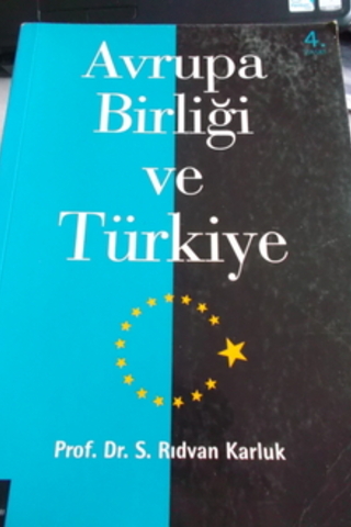 Avrupa Birliği ve Türkiye S. Rıdvan Karluk