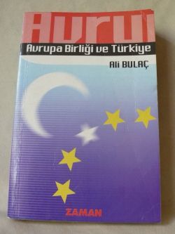 Avrupa Birliği Ve Türkiye Ali Bulaç