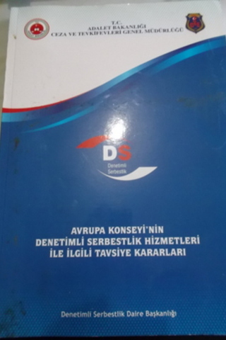 Avrupa Konseyi'nin Denetimli Serbestlik Hizmetleri İle İlgili Tavsiye 