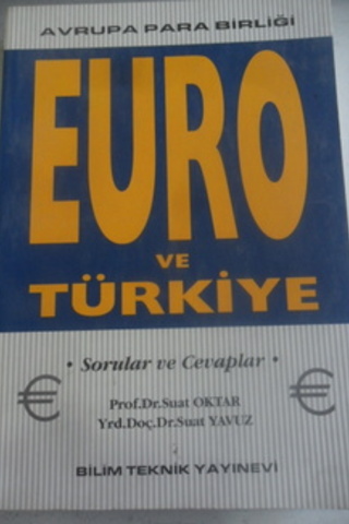 Avrupa Para Birliği EURO ve Türkiye Suat Oktar