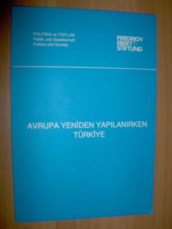 Avrupa Yeniden Yapılanırken Türkiye