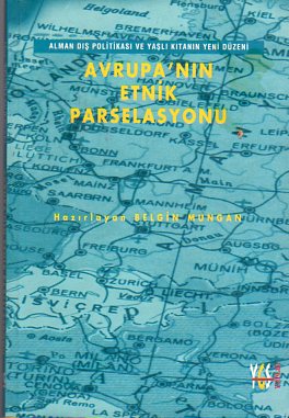 Avrupa'nın Etnik Parselasyonu Belgin Mungan