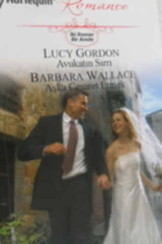 Avukatın Sırrı/Aşka Cesaret Etmek-41 Lucy Gordon