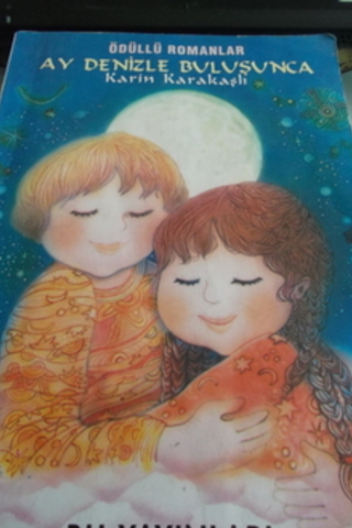 Ay Denizle Buluşunca Karin Karakaşlı