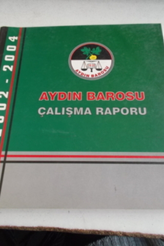 Aydın Barosu Çalışma Raporu