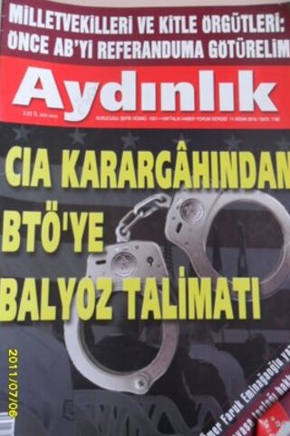 Aydınlık Dergisi 2010 / 1182 -Cıa Karargahından BTÖ'ye Balyoz Talimatı