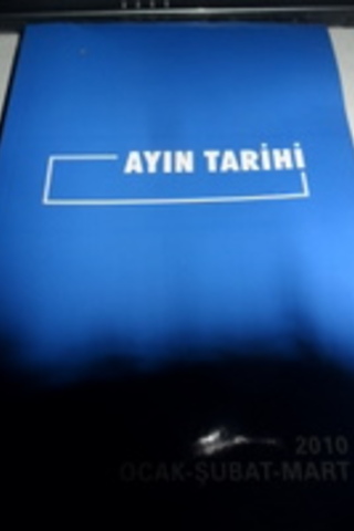 Ayın Tarihi / Ocak Şubat Mart 2010