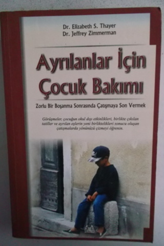 Ayrılanlar İçin Çocuk Bakımı Elizabeth S. Thayer