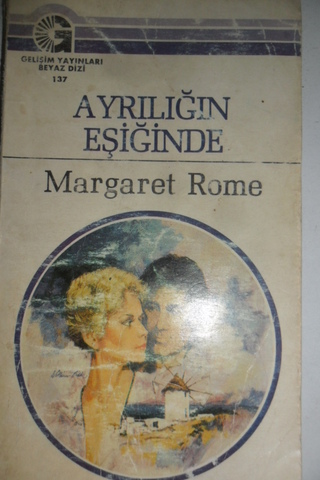 Ayrılığın Eşiğinde - 137 Margaret Rome