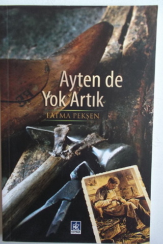 Ayten De Yok Artık Fatma Pekşen