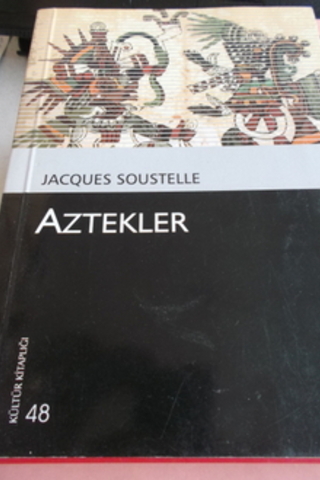 Aztekler Jacques Soustelle
