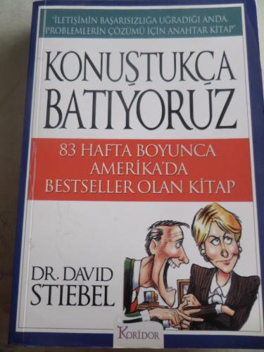 Konuştukça Batıyoruz* David Stiebel