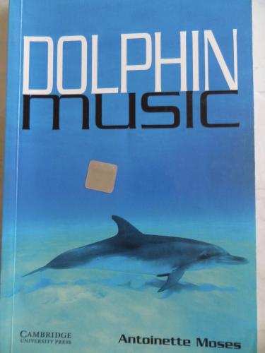 Dolphin Music Antoinette Moses