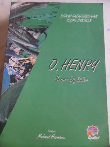 O. Henry Seçme Öyküler O'Henry