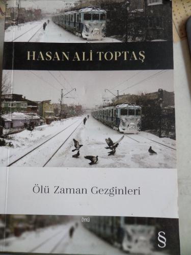 Ölü Zaman Gezginleri Hasan Ali Toptaş