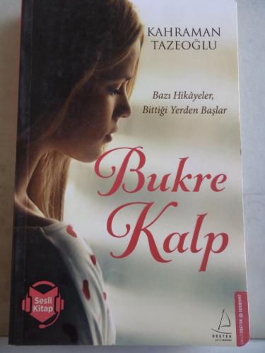Bukre Kalp Kahraman Tazeoğlu