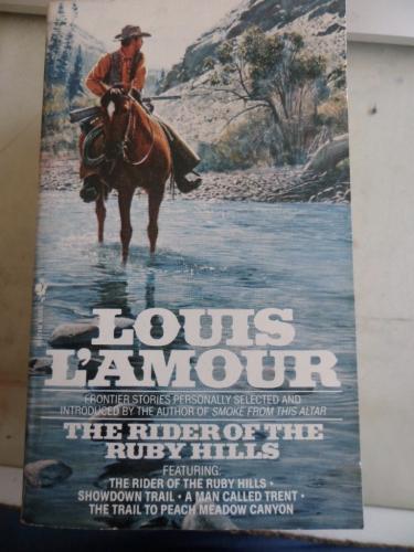 The Rider Of The Ruby Hills Louis L'Amour