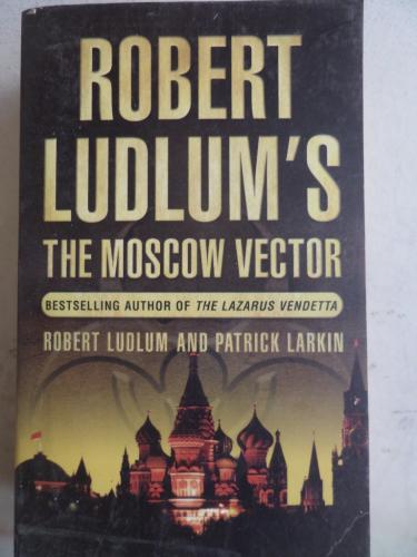 The Moscow Vector Robert Ludlum