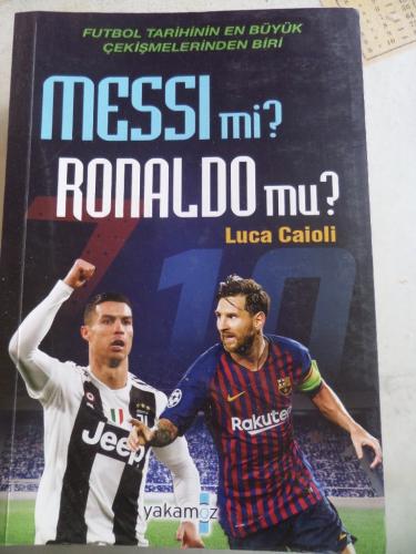 Messi Mi ? Ronaldo Mu ? Luca Caioli