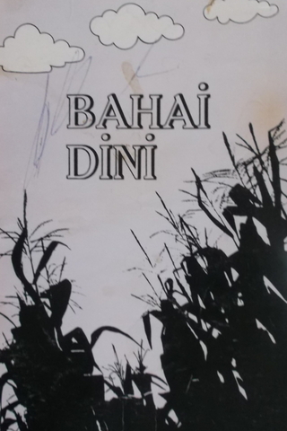 Bahai Dini Tarihi-Prensipleri Dini Hükümler