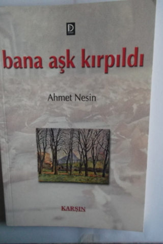 Bana Aşk Kırpıldı