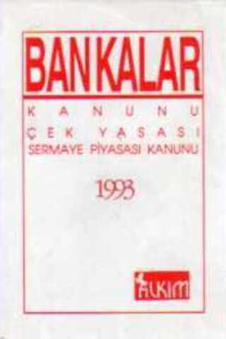 Bankalar Kanunu Çek Yasası Sermayesi Kanunu 1996
