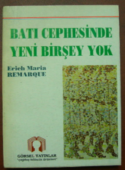 Batı Cephesinde Yeni Birşey Yok Erich Maria Remarque