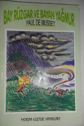 Bay Rüzgar Ve Bayan Yağmur Paul De Musset