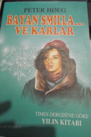 Bayan Smilla ve Karlar Peter Hoeg