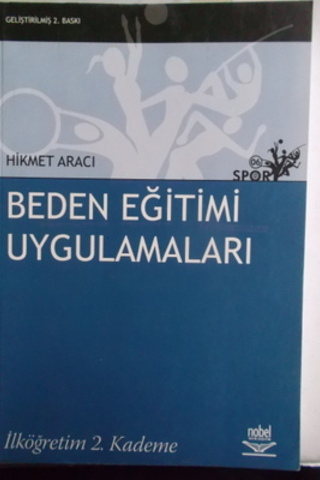 Beden Eğitimi Uygulamaları Hikmet Aracı