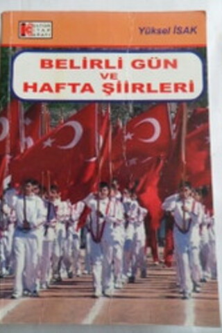 Belirli Gün ve Hafta Şiirleri Yüksel İsak