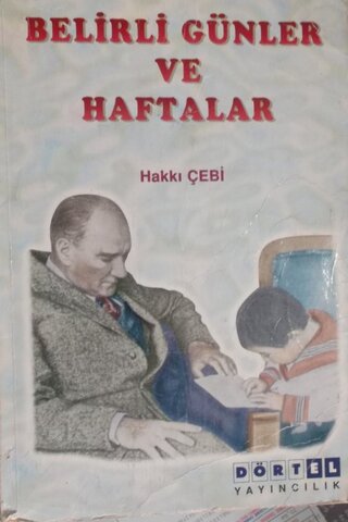 Belirli Günler ve Haftalar Hakkı Çebi