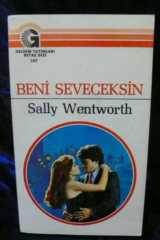 Beni Seveceksin - 167 Sally Wentworth