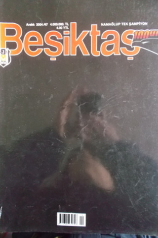 Beşiktaş 2004 / 47