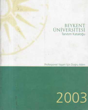 Beykent Üniversitesi Tanıtım Kataloğu 2003
