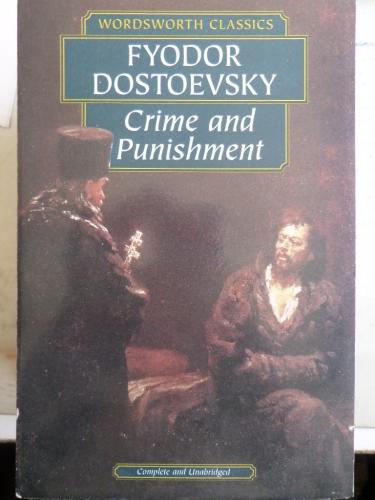 Crime and Punishment Fyodor Dostoyevski