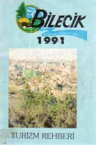 Bilecik 1991 Turizm Rehberi