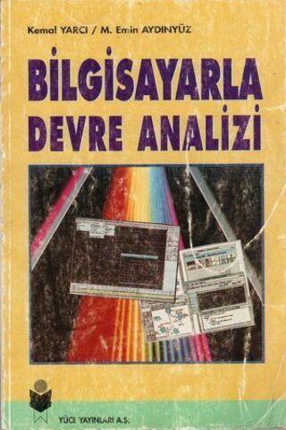 Bilgisayarla Devre Analizi Kemal Yarcı
